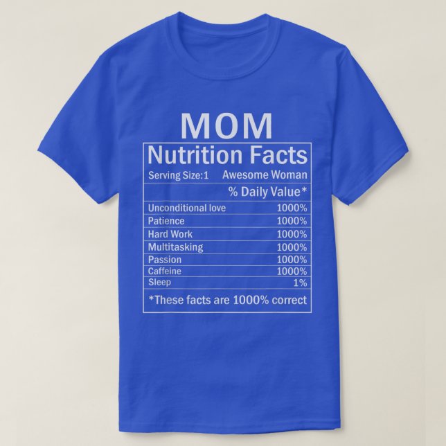 Thanksgiving Christmas Funny Mom Nutrition Facts L T-Shirt (Design Front)