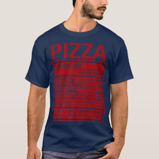 Thanksgiving Christmas Funny Pizza Nutrition Facts T-Shirt