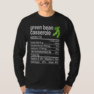 Thanksgiving Christmas Green Bean Casserole Nutrit T-Shirt