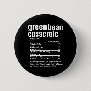 Thanksgiving Christmas Green Bean Cerole Nutrition 6 Cm Round Badge