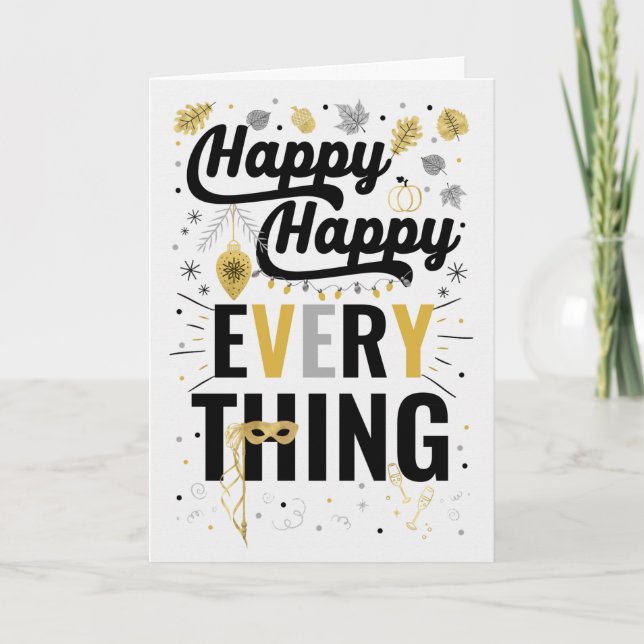 Thanksgiving Christmas New Year Happy Everything Holiday Card (Front)