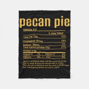 Thanksgiving Christmas Pecan Pie Nutritional Facts Fleece Blanket