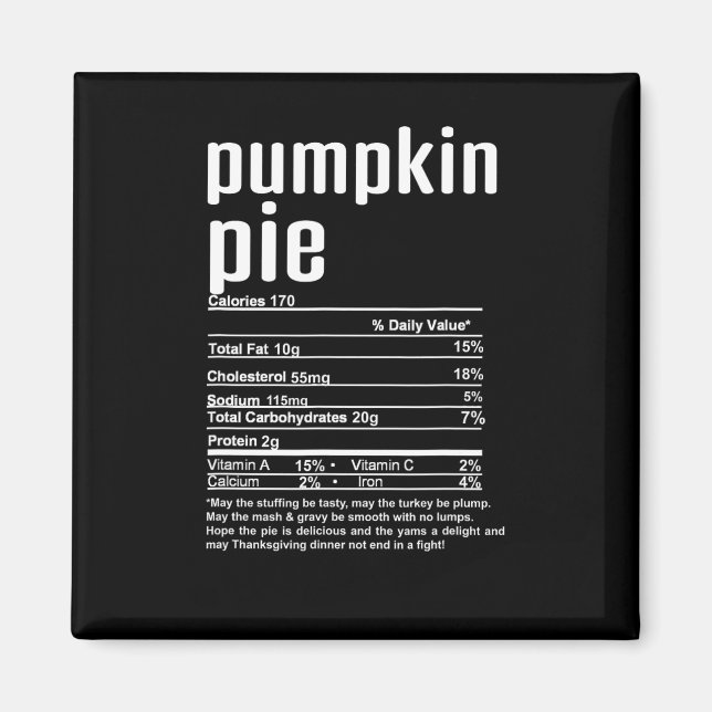 Thanksgiving Christmas Pumpkin Pie Nutritional Fac Magnet (Front)