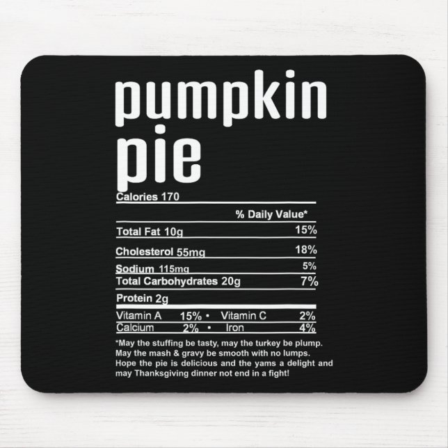 Thanksgiving Christmas Pumpkin Pie Nutritional Fac Mouse Pad (Front)