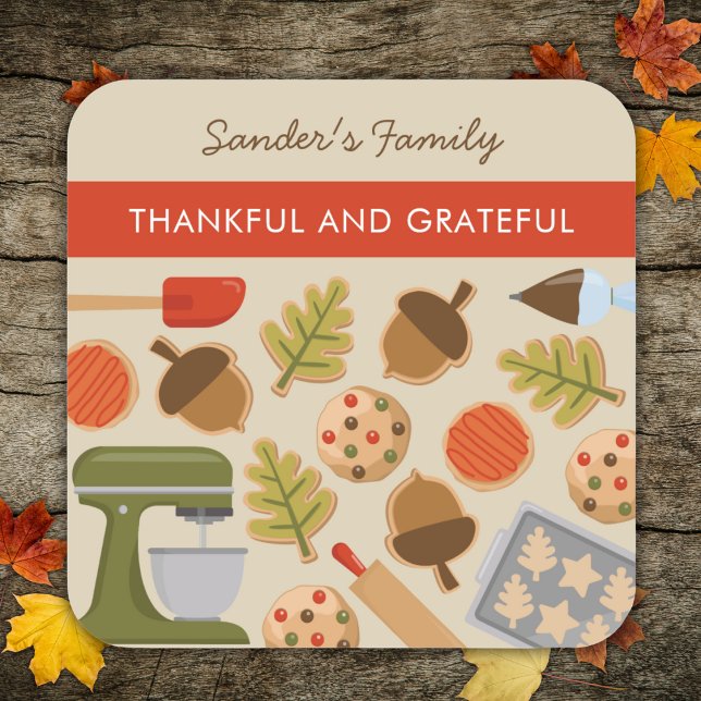 THANKSGIVING COOKIES THANKFUL AND GRATEFUL SQUARE STICKER (Creator Uploaded)