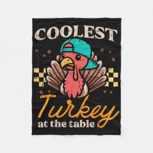 Thanksgiving Coolest Turkey At Table Boys Kids Tod Fleece Blanket