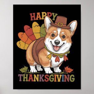 Thanksgiving Corgi Dog Turkey Poster
