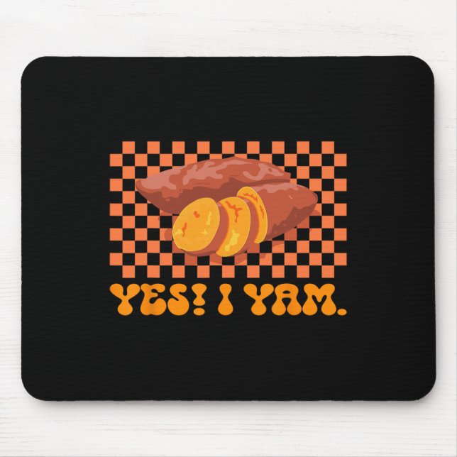Thanksgiving Couple Matching She Is My Sweet Potat Mouse Pad (Front)