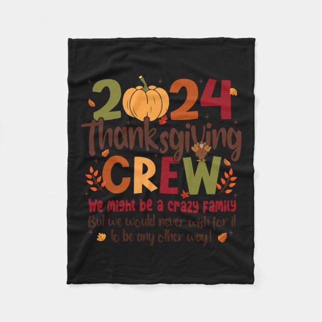 Thanksgiving Crew 2024 Turkey Fall Family Matching Fleece Blanket (Front)