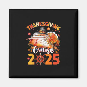 Thanksgiving Cruise 2025 Funny Turkey Pumpkin Leav Magnet