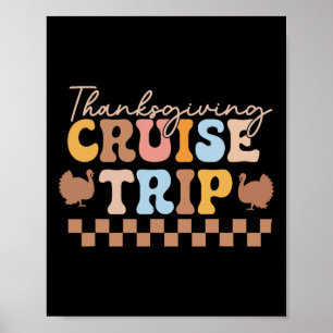 Thanksgiving Cruise Matching Thanksgiving Tee 2025 Poster