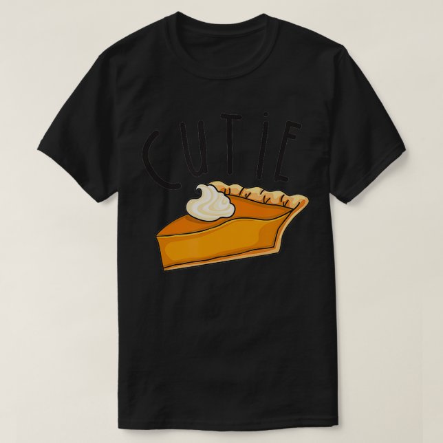 Thanksgiving cutie pie t  T-Shirt (Design Front)