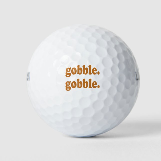 Thanksgiving Day Gobble Gobble Turkey Trot Funny Golf Balls (Front)
