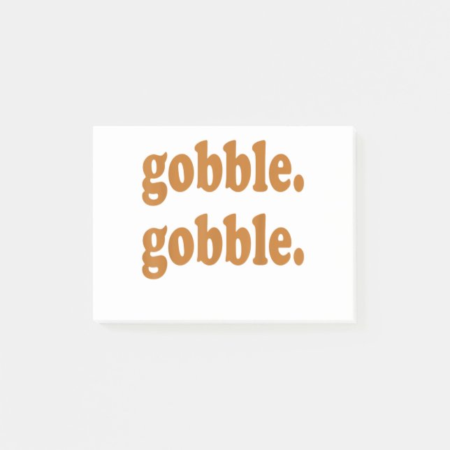 Thanksgiving Day Gobble Gobble Turkey Trot Funny Post-it Notes (Front)
