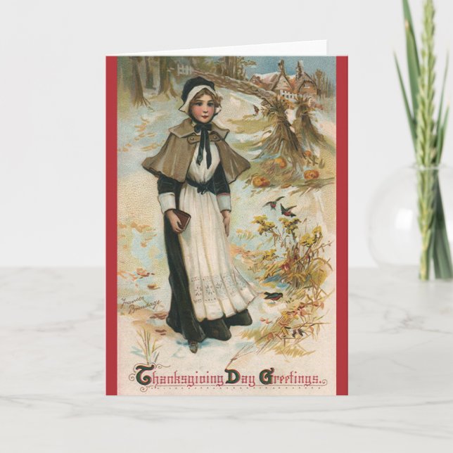 Thanksgiving Day Greetings with a Pilgrim Woman Holiday Card (Front)