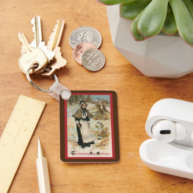 Thanksgiving Day Greetings with a Pilgrim Woman Key Ring (Desk)