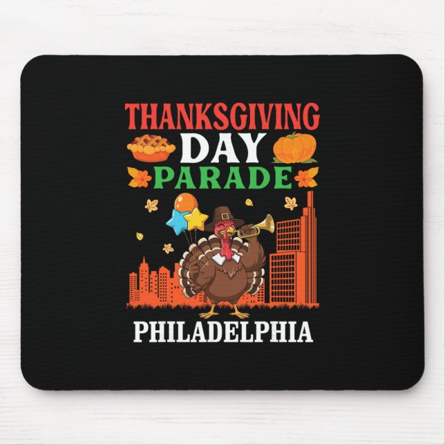 Thanksgiving Day Parade Turkey Celebration In Phil Mouse Pad (Front)