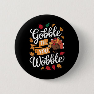 Thanksgiving Day Thankful Dinner Boys Girls Kids G 6 Cm Round Badge