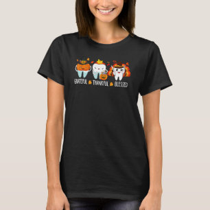 Thanksgiving Dentist Tooth Grateful Thankful Bless T-Shirt