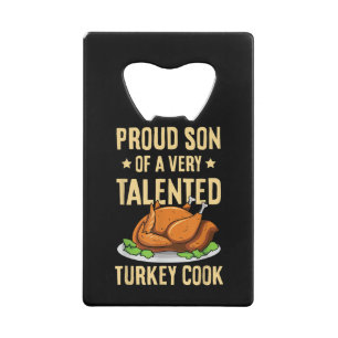 Thanksgiving Design for a Son of a Turkey Cook