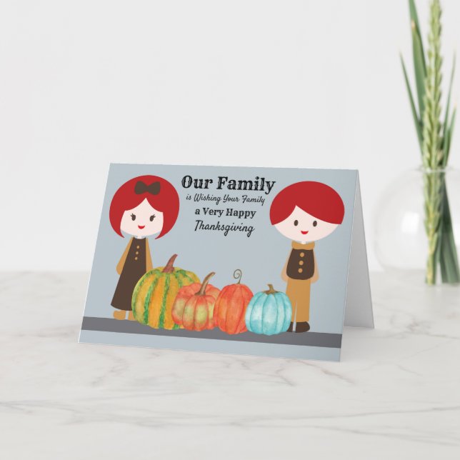 Thanksgiving Design from Our Family to Yours Card (Front)