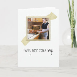 Thanksgiving Dinner Food Coma Humour Holiday Card
