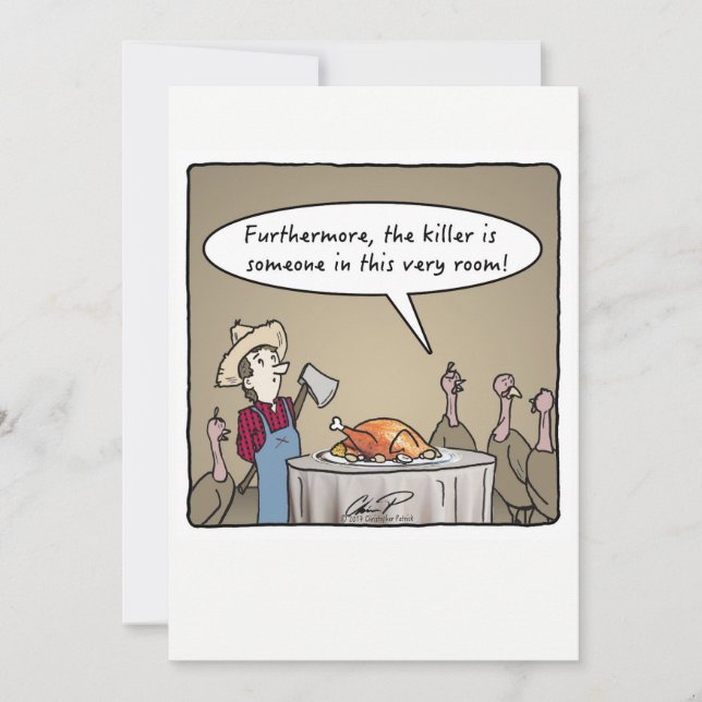 Thanksgiving Dinner Invitation: Turkey Killer! Invitation (Front)
