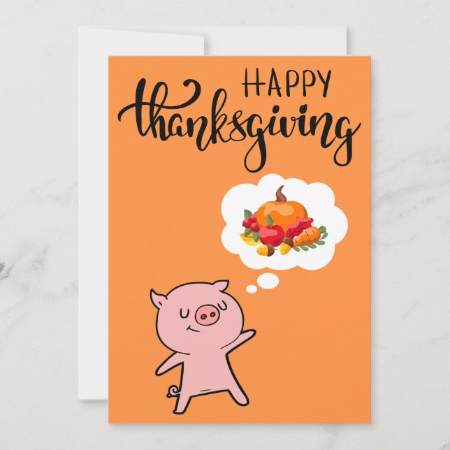 Thanksgiving Dinner Pig Out Holiday Card (Front)