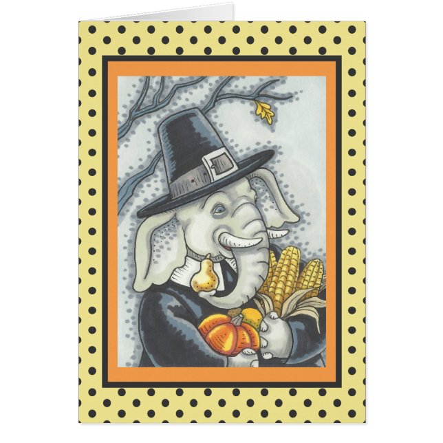 THANKSGIVING ELEPHANT, PILGRIM GREETING CARD Verse (Front)