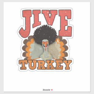Thanksgiving & Fall Apparel, Jive Turkey - Retro 1