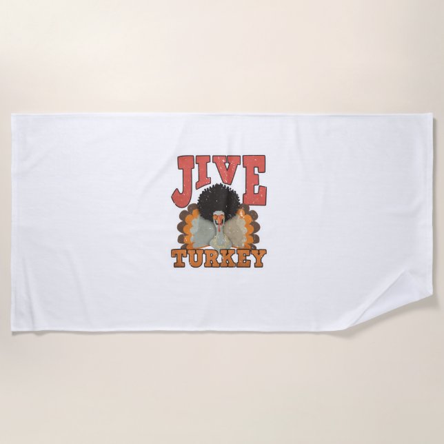 Thanksgiving & Fall Apparel, Jive Turkey - Retro 1 Beach Towel (Front)