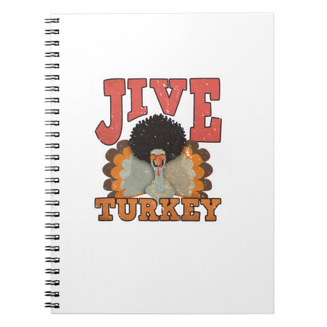 Thanksgiving & Fall Apparel, Jive Turkey - Retro 1 Notebook (Front)
