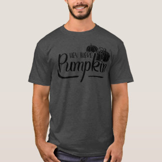 Thanksgiving Fall Autumn Halloween Hey There Pump T-Shirt
