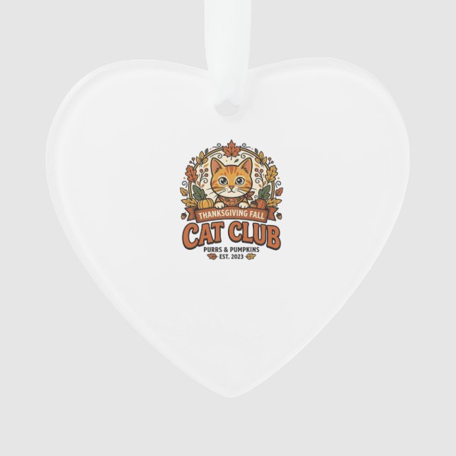 Thanksgiving Fall Cat Cat Lover Gift - Thanksgivin Ornament (Front)