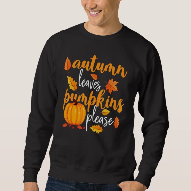 Thanksgiving Fall Mom  Autumn Leaves and Pumpkin P Sweatshirt (Front)