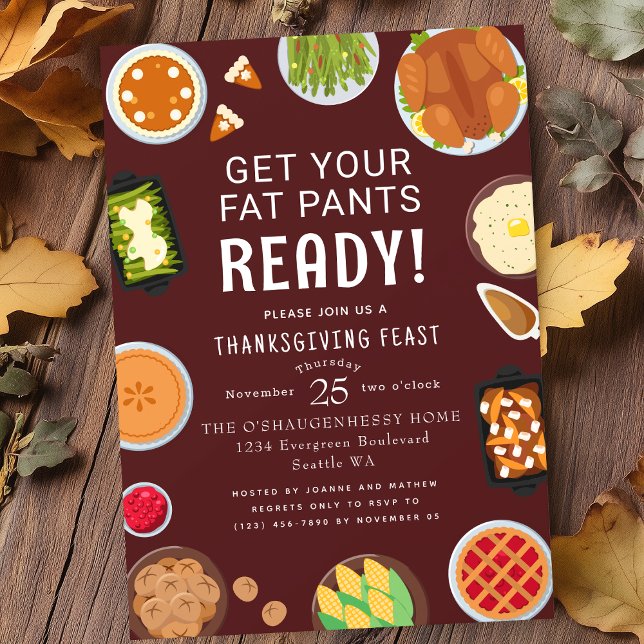 Thanksgiving Fat Pants  Dinner Celebration Invitation (Creator Uploaded)