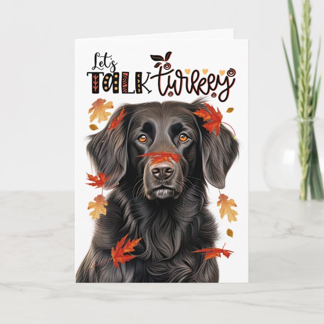 Thanksgiving Flat Coat Retriever Let's Talk Turkey Holiday Card (Front)