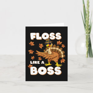 Thanksgiving Floss Like A Boss Turkey Pilgrim Boys Card