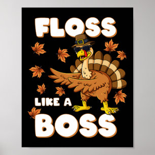 Thanksgiving Floss Like A Boss Turkey Pilgrim Boys Poster