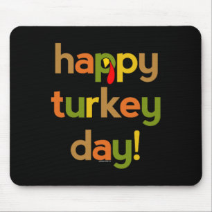 Thanksgiving for Men Women  Happy Turkey Day Fall  Mouse Pad