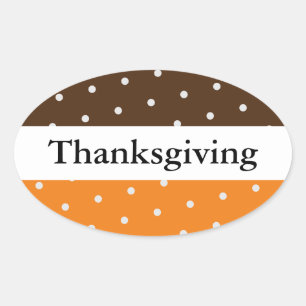 THANKSGIVING Fun Brown White Orange Stripes Dots Oval Sticker