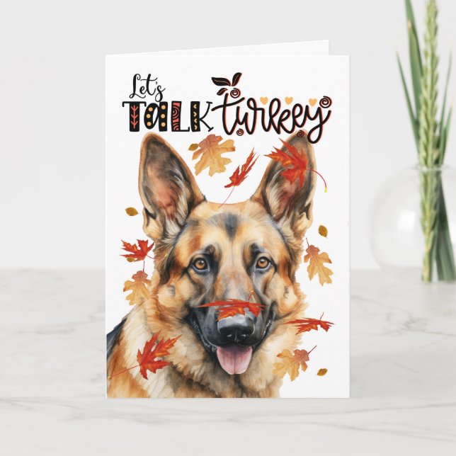 Thanksgiving German Shepherd Dog Lets Talk Turkey Holiday Card (Front)