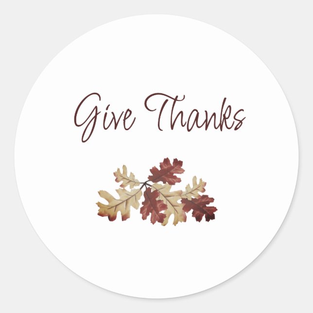 Thanksgiving Give Thanks Fall Foliage Rustic   Classic Round Sticker (Front)
