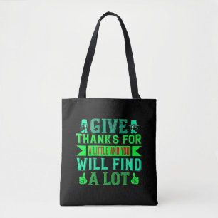 Thanksgiving - Give Thanks For A Little Tote Bag