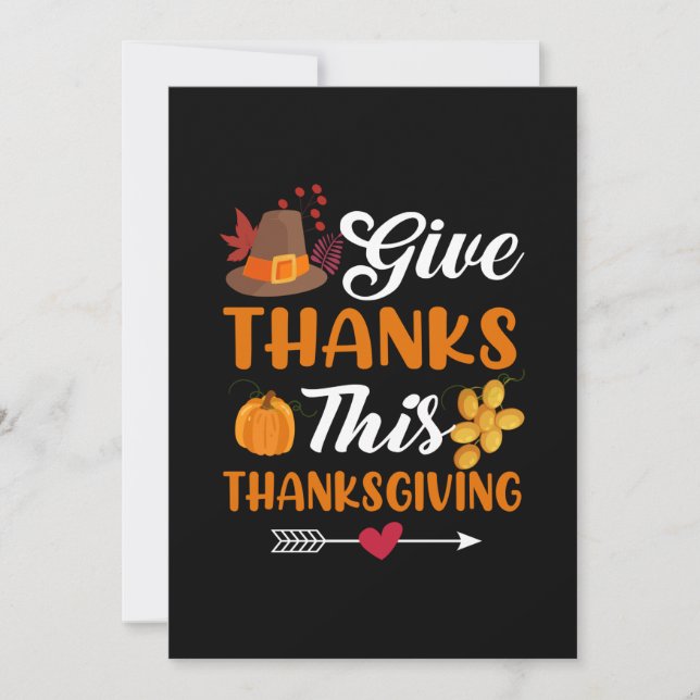 Thanksgiving Give Thanks This Thanksgiving Invitation (Front)