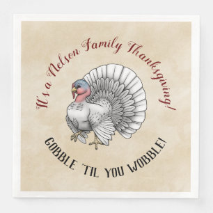 Thanksgiving "Gobble "til you wobble!" Turkey Napkin