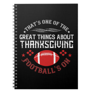Thanksgiving - Great Thing About Thanksgiving Notebook