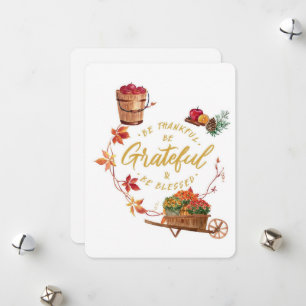 Thanksgiving Greeting Card, Be Grateful Holiday Card