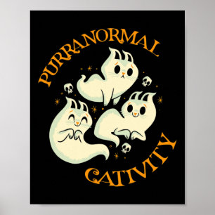 Thanksgiving Halloween Fall Funny Cute Purranormal Poster