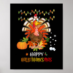 Thanksgiving Happy Hallothanksmas Pumpkin Poster